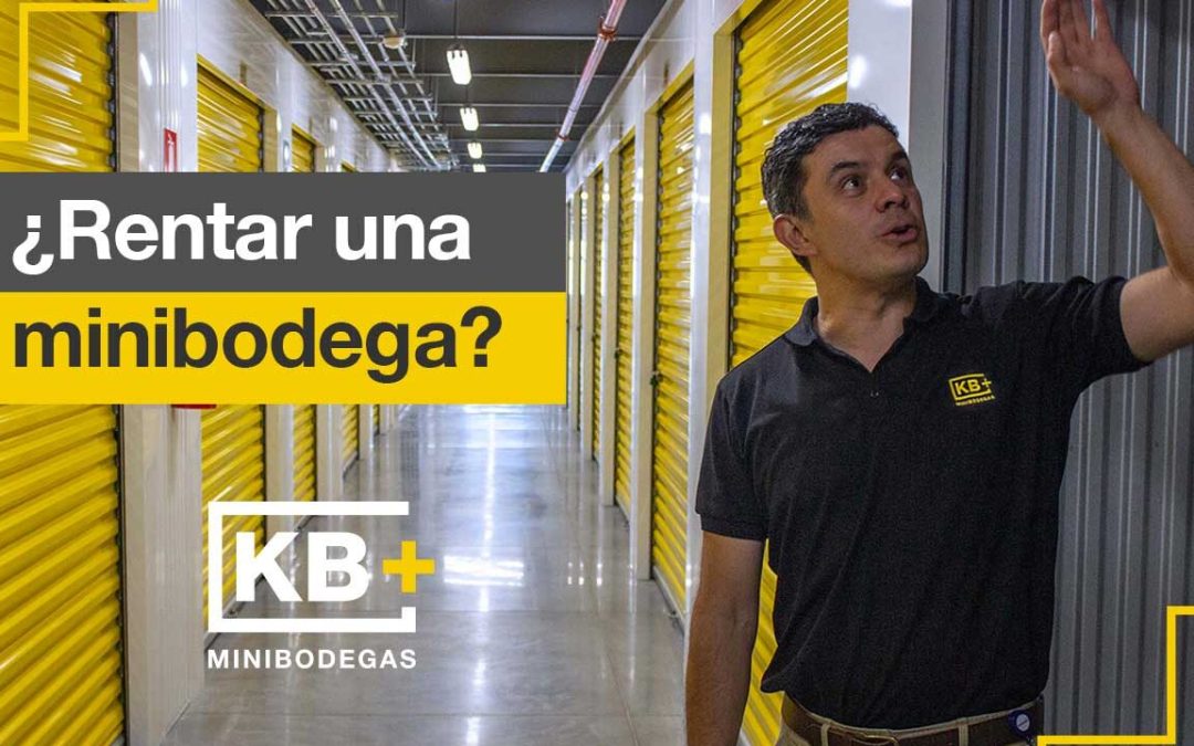 Razones para rentar en una minibodega de KB+